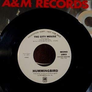 The City Mouse by Hummingbird 45rpm, excellent condition!! Mono & Stereo!